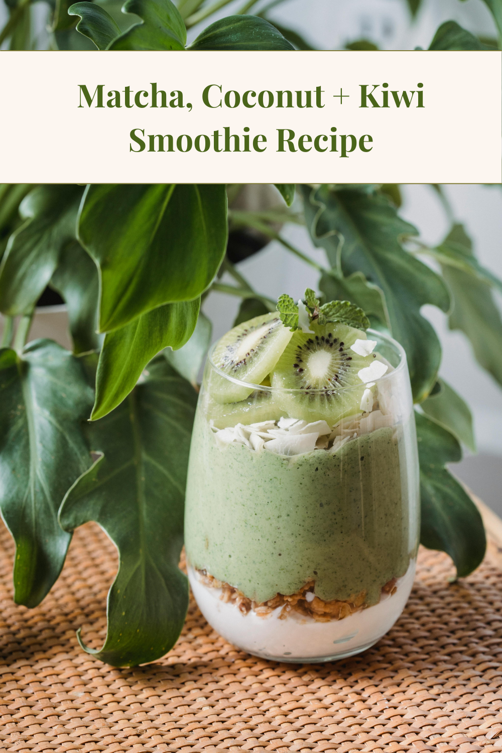 Matcha, Coconut + Kiwi Smoothie Recipe